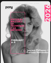 Load image into Gallery viewer, EDITORIAL MASTERS: LA TECHNIQUE × LA MÉTHODE with Laurent Philippon + Corinna Hernandez