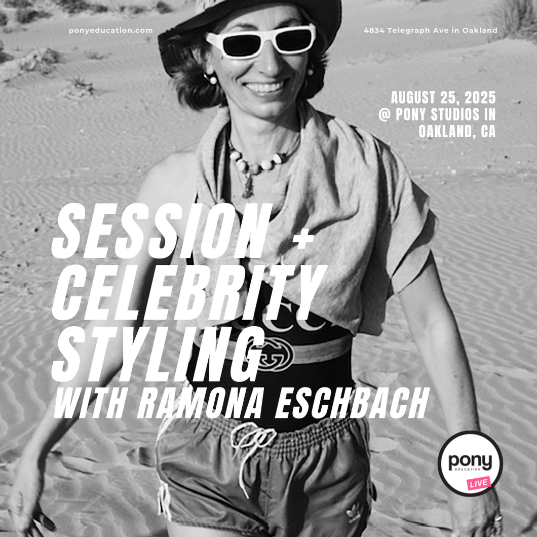 Celebrity + Session Styling with Ramona Eschbach - August 25, 2025