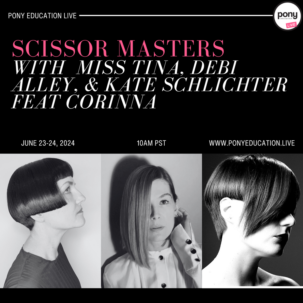 Scissor Masters With Miss Tina, Debi Alley, & Kate Schlichter Feat Corinna - June 23-24, 2024