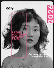 Load image into Gallery viewer, RAZOR BOOTCAMP with Corinna Hernandez + Nicholas Roach

