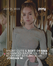 Load image into Gallery viewer, Short Cuts &amp; Soft Drama: Advanced Razor, Layers &amp; Bouffant Styling with Jordan M - July 21, 2025
