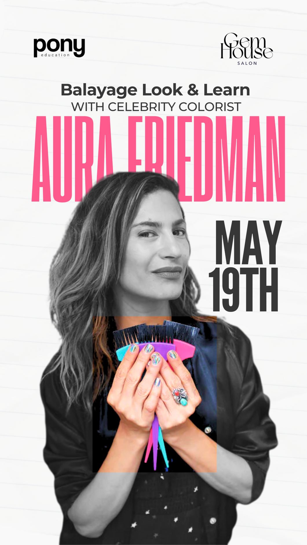 Balayage Masterclass with Celebrity Colorist Aura Friedman - May 19, 2025 - Gem House Salon in Brooklyn, NY